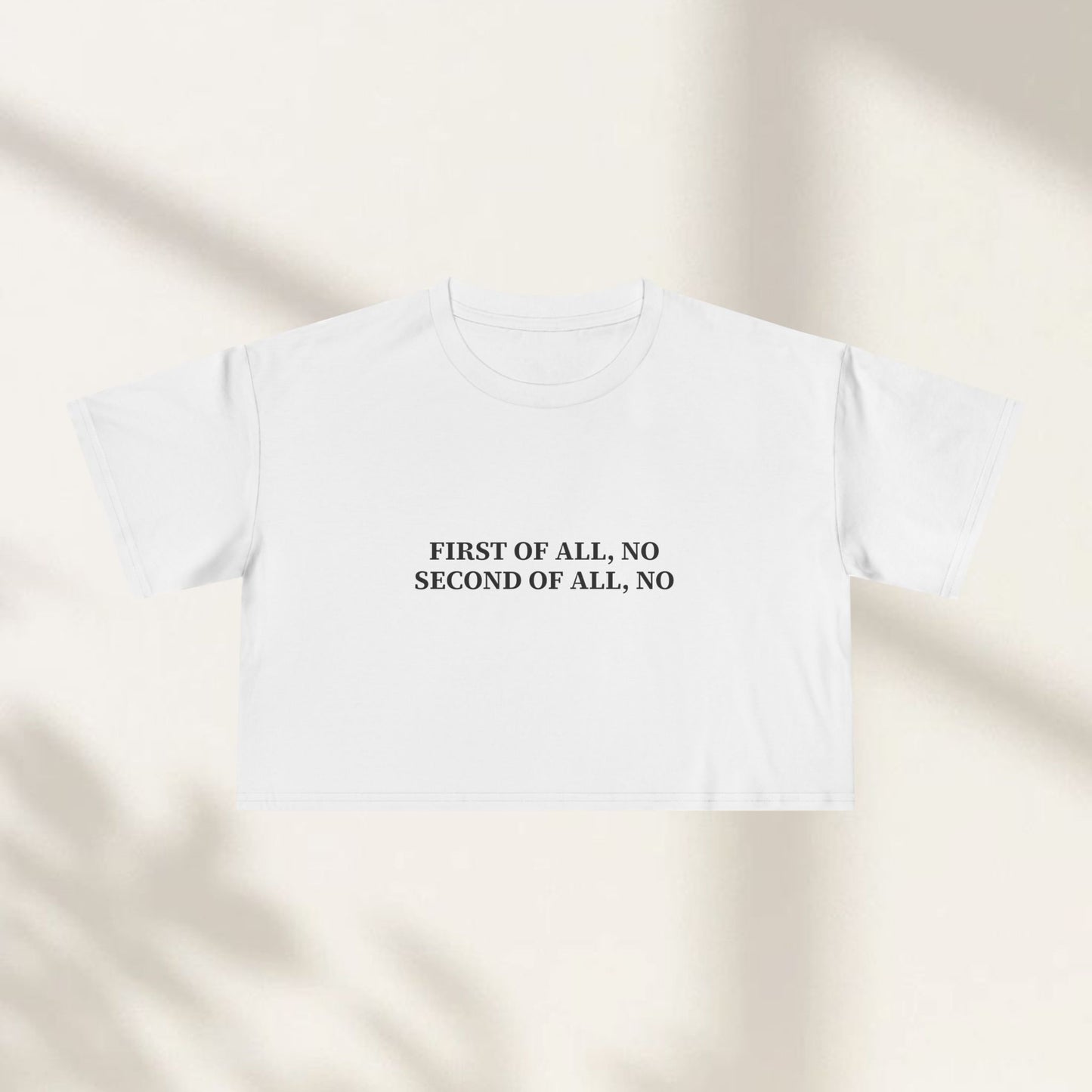 First of All, No Crop Top