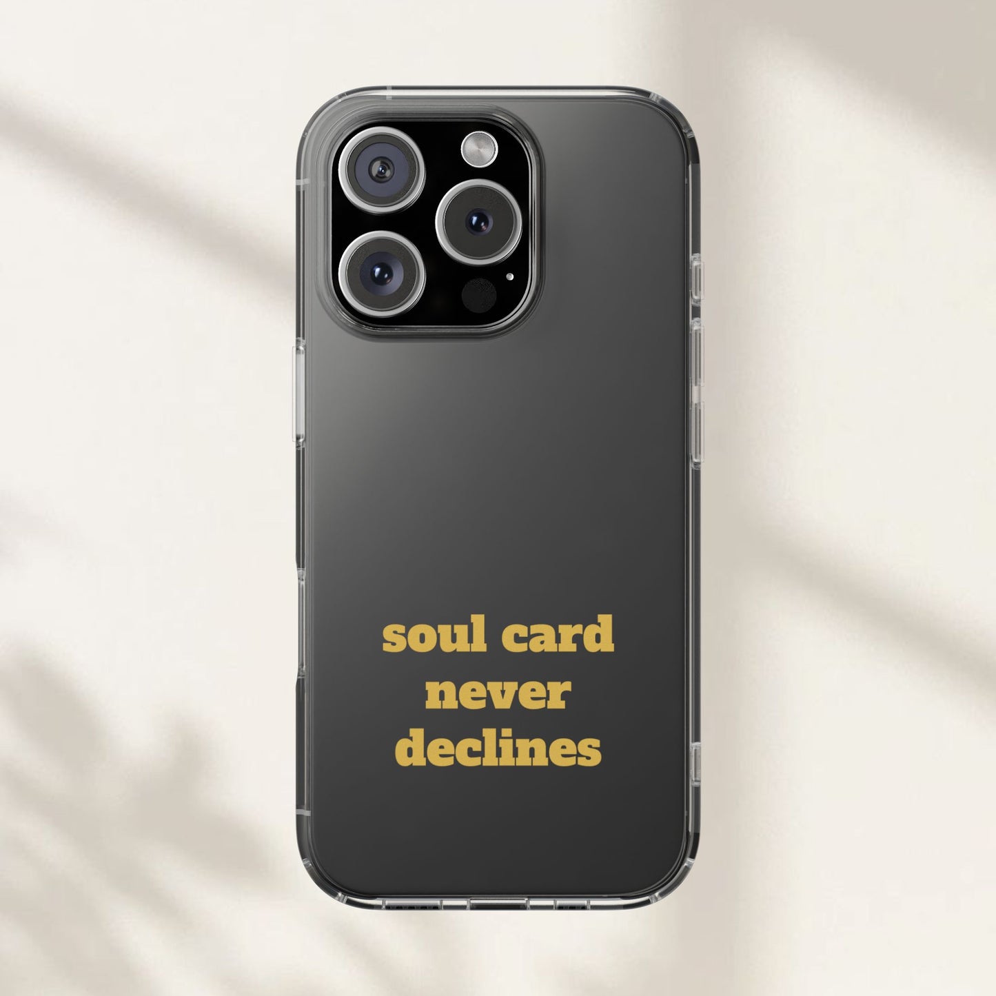Soul Card Never Declines Clear Impact-Resistant Phone Case