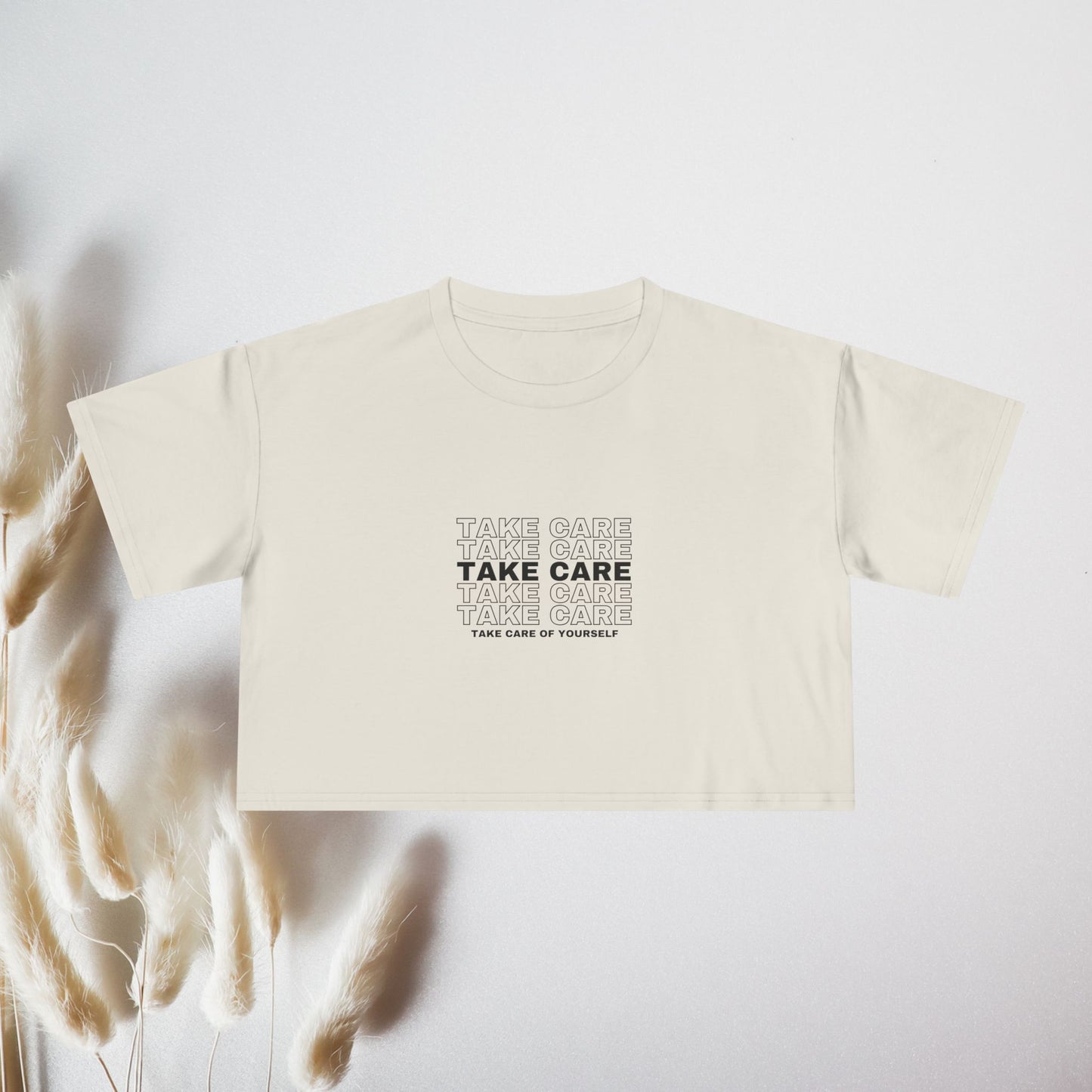 Take Care Of Yourself Crop Top