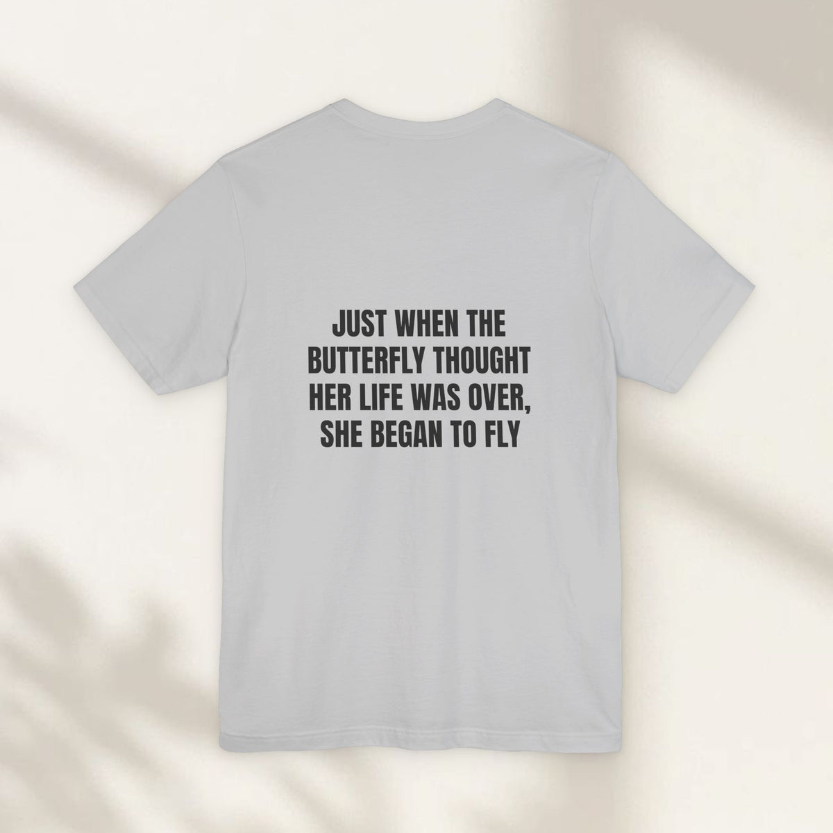The Butterfly Began to Fly Jersey Tee
