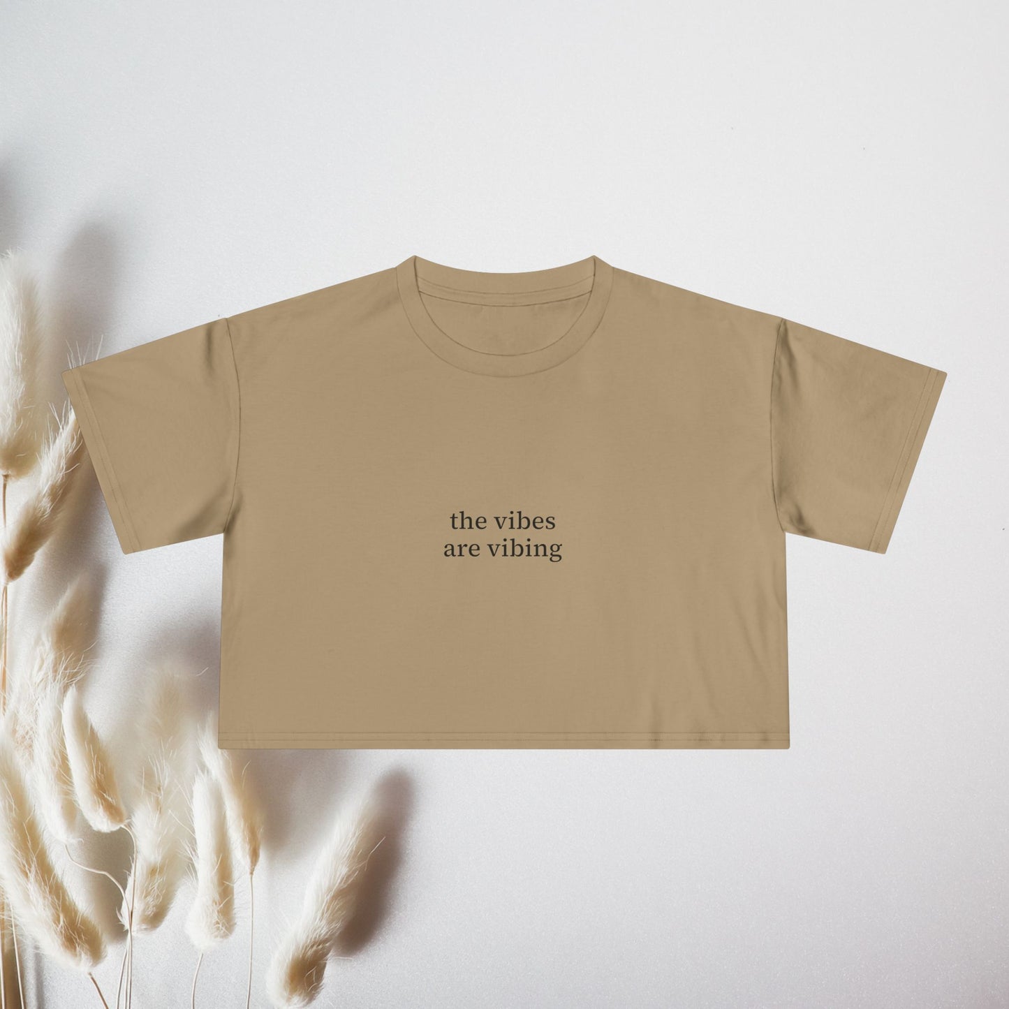 The Vibes Are Vibing Crop Top