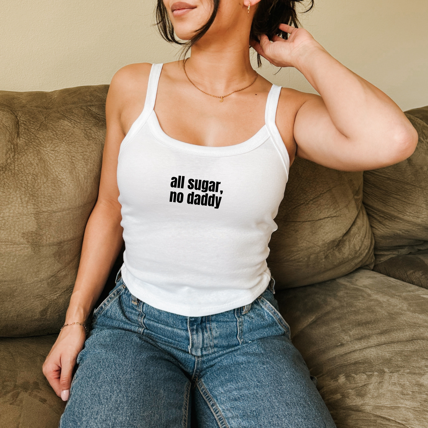 All Sugar, No Daddy Cami Top