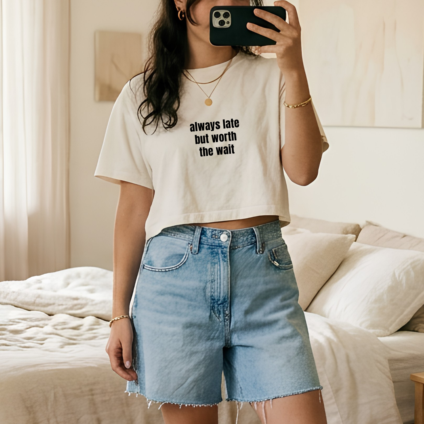 Always Late But Worth the Wait Crop Top
