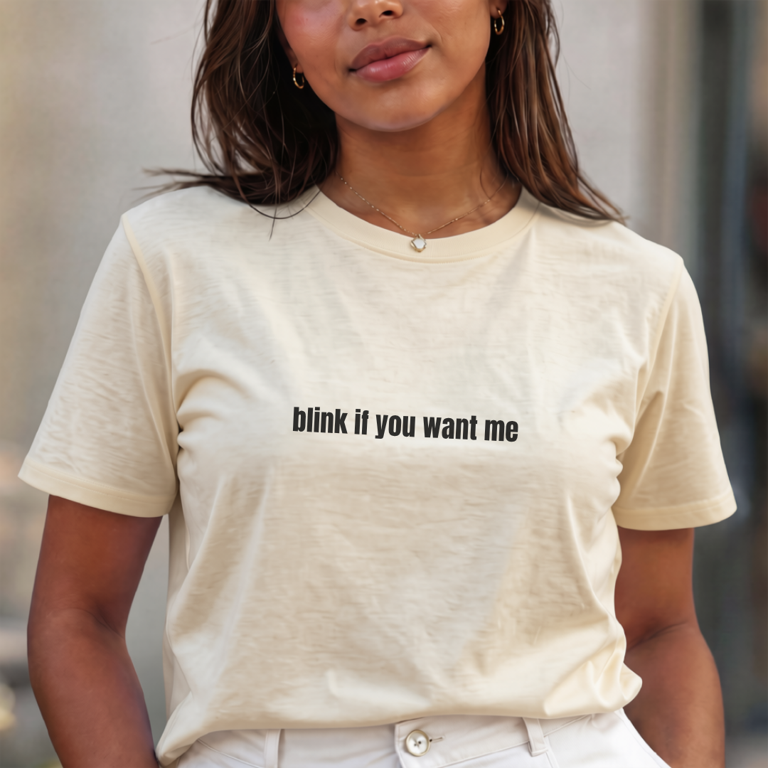 Blink if You Want Me Jersey Tee