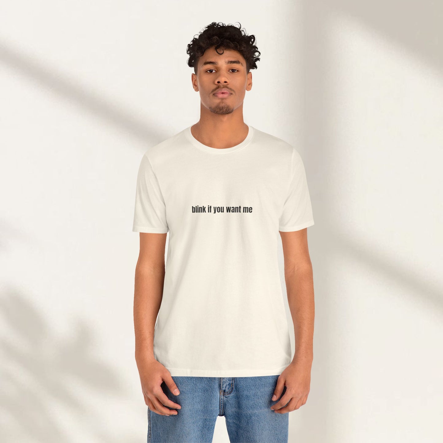 Blink if You Want Me Jersey Tee