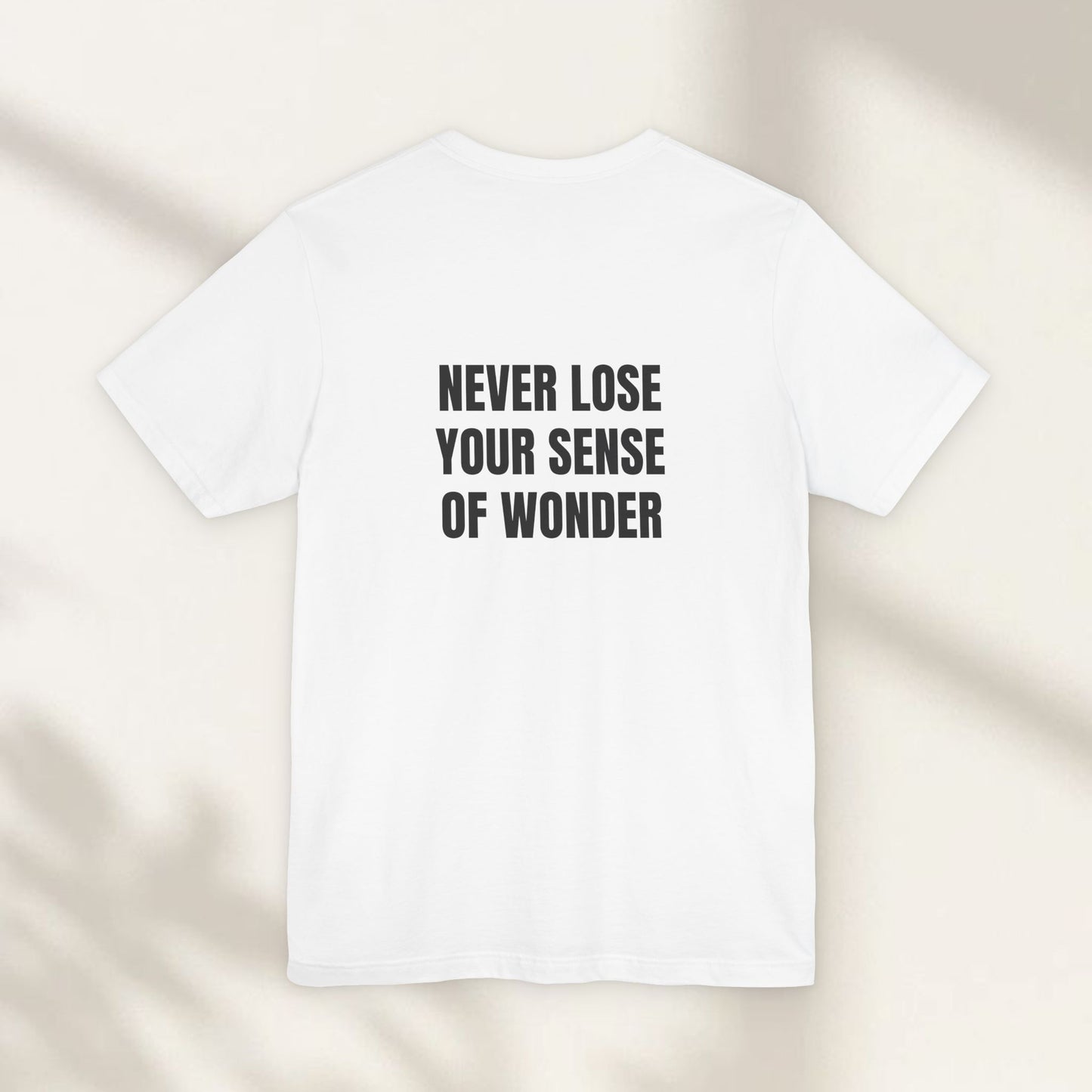 Never Lose Your Sense of Wonder Jersey Tee