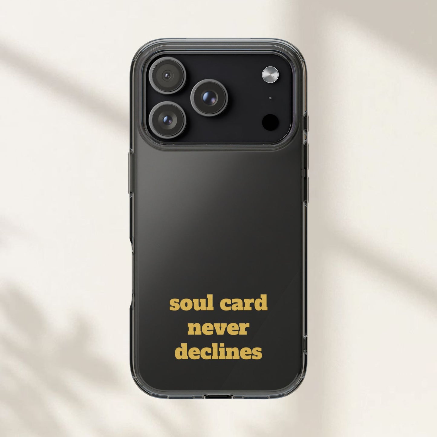 Soul Card Never Declines Clear Impact-Resistant Phone Case