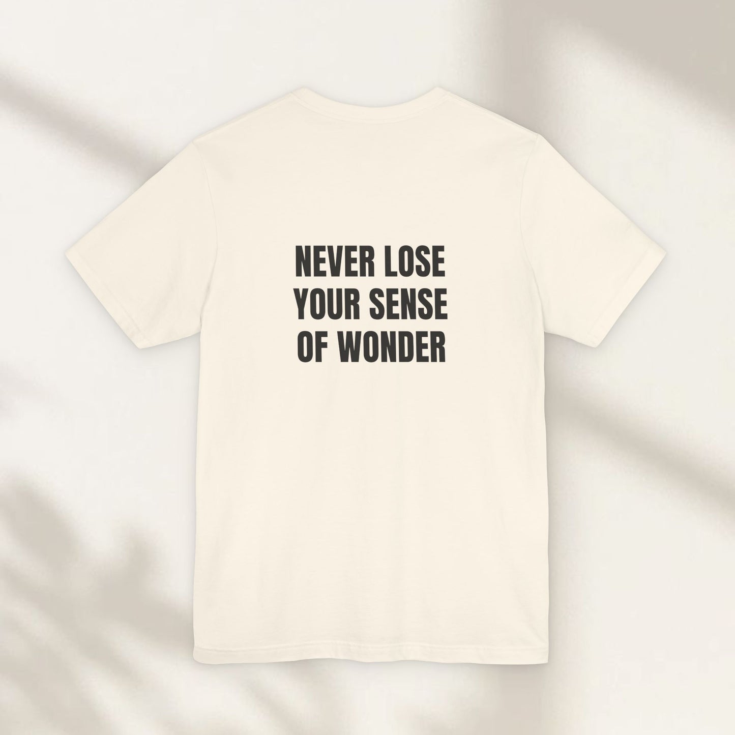 Never Lose Your Sense of Wonder Jersey Tee