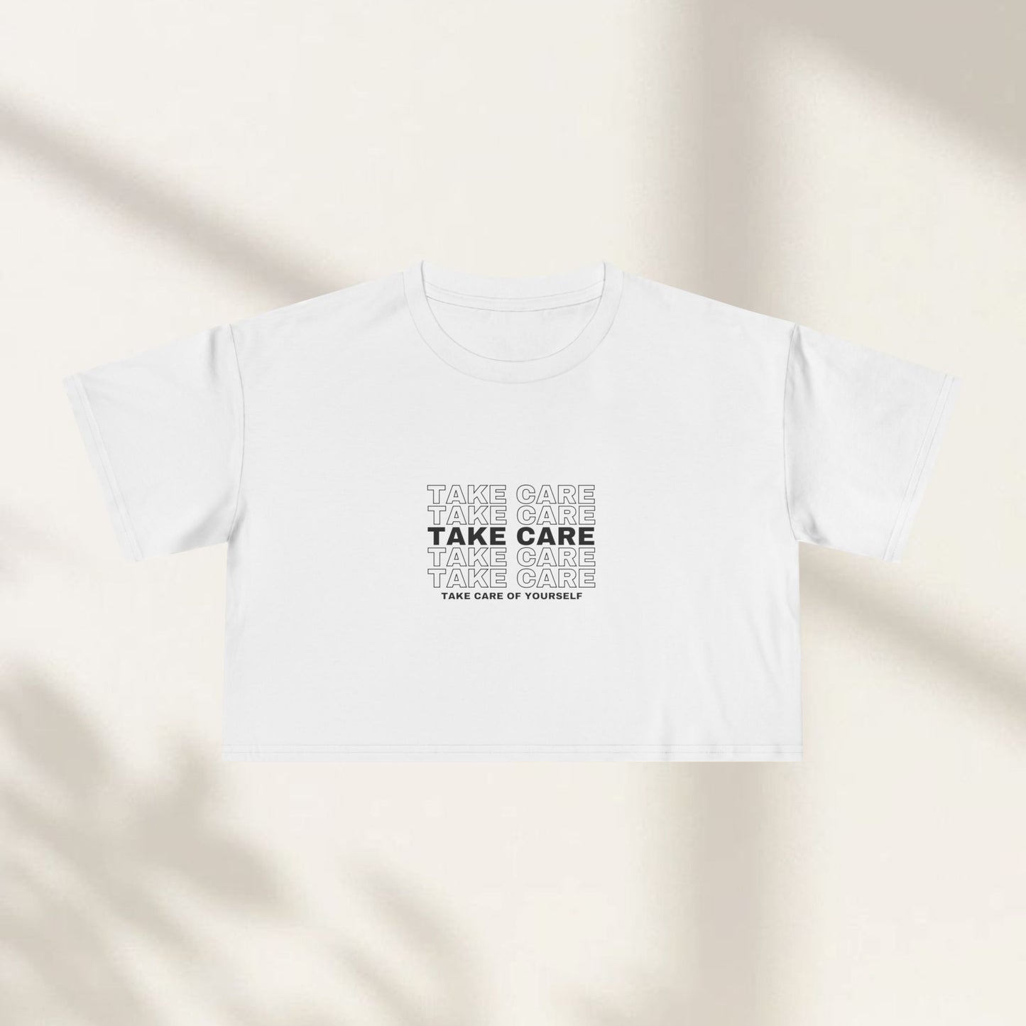 Take Care Of Yourself Crop Top