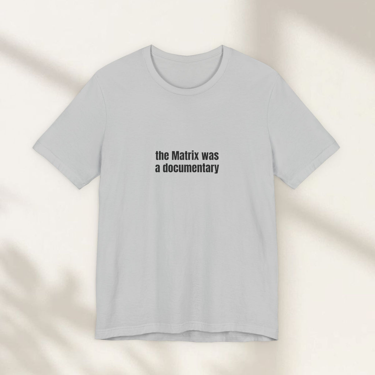 The Matrix Was a Documentary Jersey Tee